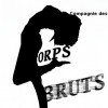 comppagnie des Corps Bruts